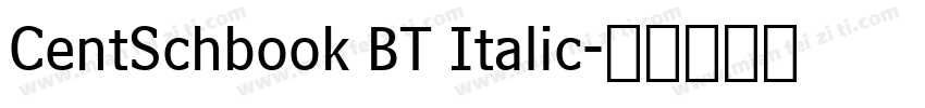 CentSchbook BT Italic字体转换